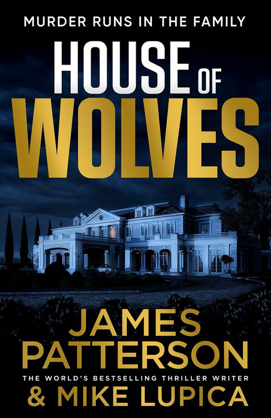 Паперова книга «House of Wolves», автор Джеймс Паттерсон - фото №1