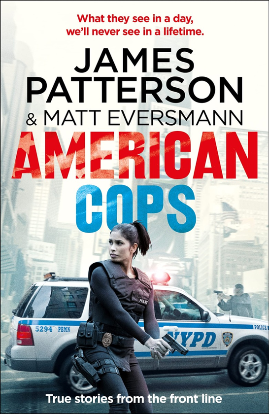Паперова книга «American Cops», автор Джеймс Паттерсон - фото №1