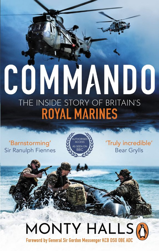 Бумажная книга «Commando : The Inside Story of Britain's Royal Marines», автор Монти Холлс - фото №1