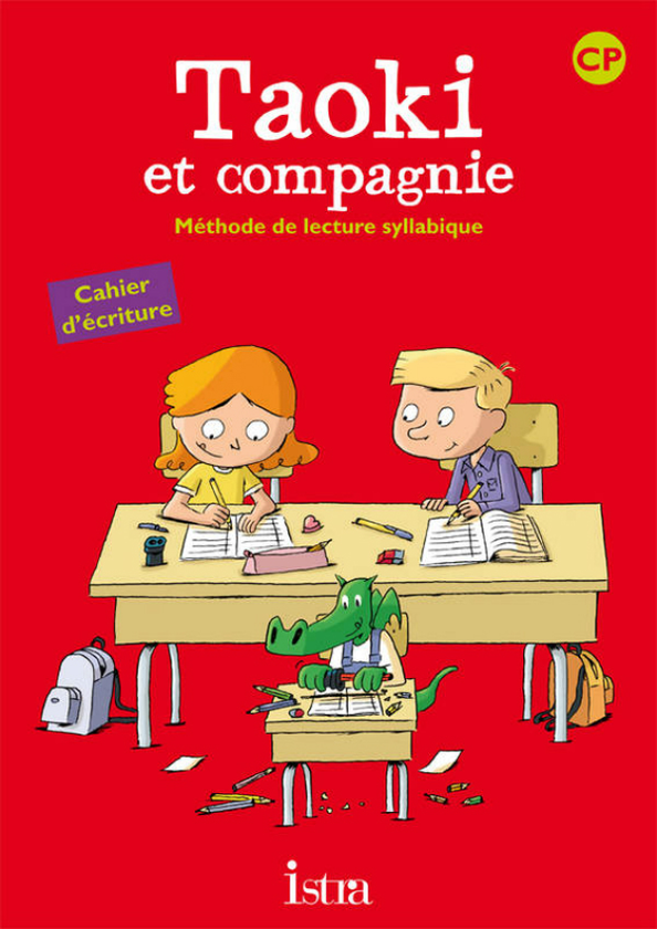 Бумажная книга «Taoki et compagnie CP - Cahier d'écriture», авторов Isabelle Carlier, Angélique Le Van Gong - фото №1