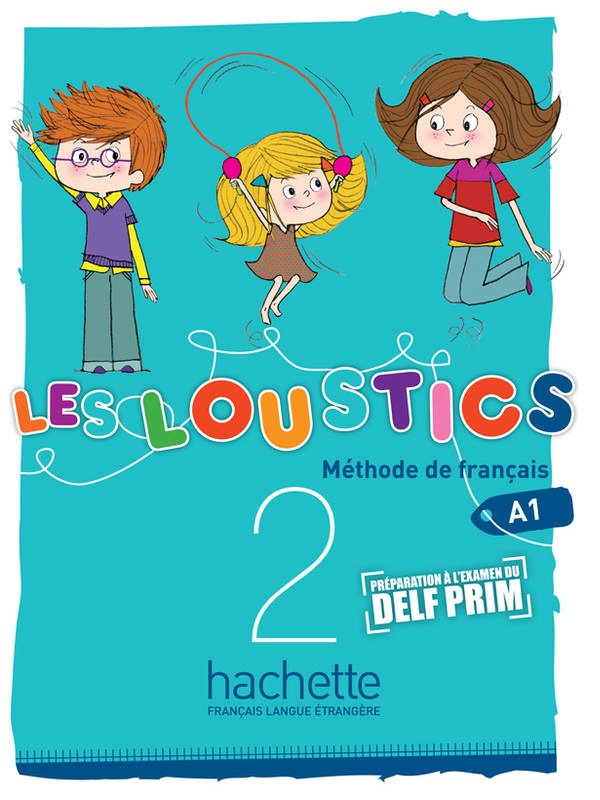 [object Object] «Les Loustics: Niveau 2: Livre de l'eleve», авторов Марианна Капуэ, Хьюг Денисо - фото №1