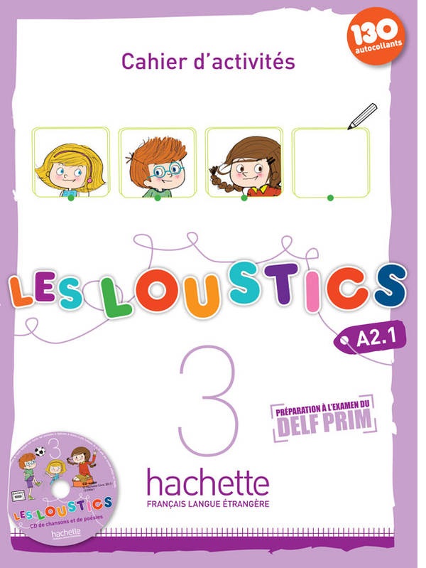 [object Object] «Les Loustics: Niveau 3: Cahier d'activites (+ CD)», авторов Марианна Капуэ, Хьюг Денисо - фото №1