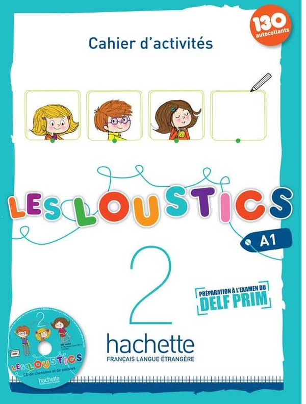 [object Object] «Les Loustics: Niveau 2: Cahier d'activites (+ CD audio)», авторов Марианна Капуэ, Хьюг Денисо - фото №1