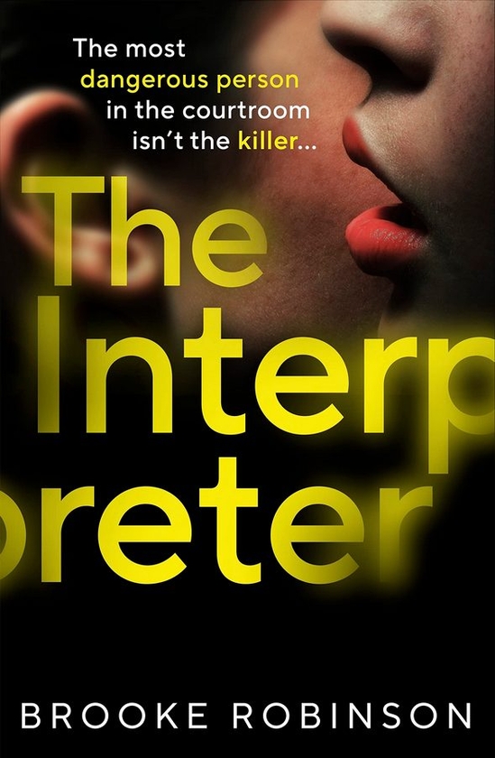 Бумажная книга «The Interpreter», автор Брук Робинсон - фото №1
