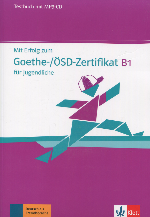 Бумажная книга «Mit Erfolg zum Goethe-/OSD-Zertifikat B1 fur Jugendliche. Testbuch + CD-ROM» - фото №1