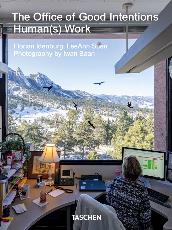 Паперова книга «The Office of Good Intentions. Human(s) Work», авторів Флоріан Іденбург, ЛіЕнн Суен - фото №1