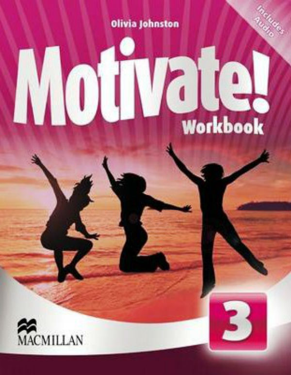 Бумажная книга «Motivate! 3 Workbook with Audio CDs», автор Оливия Джонстон - фото №1