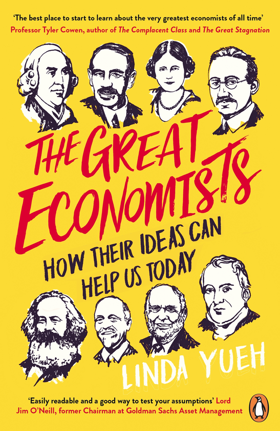 Паперова книга «The Great Economists. How Their Ideas Can Help Us Today», автор Лінда Юех - фото №1