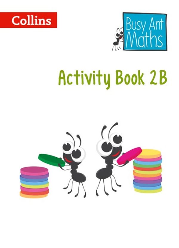 [object Object] «Busy Ant Maths. Activity Book 2B», авторів Жанетт Мамфорд, Сандра Робертс, Джо Пауер О'Кіфі - фото №1