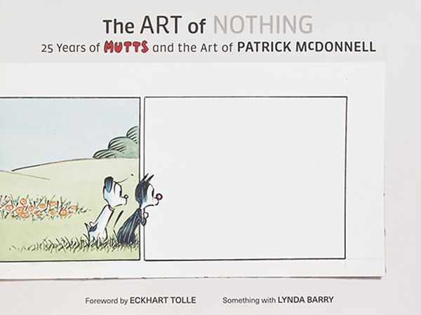 Бумажная книга «The Art of Nothing: 25 Years of Mutts and the Art of Patrick McDonnell», автор Патрик Макдоннелл - фото №1