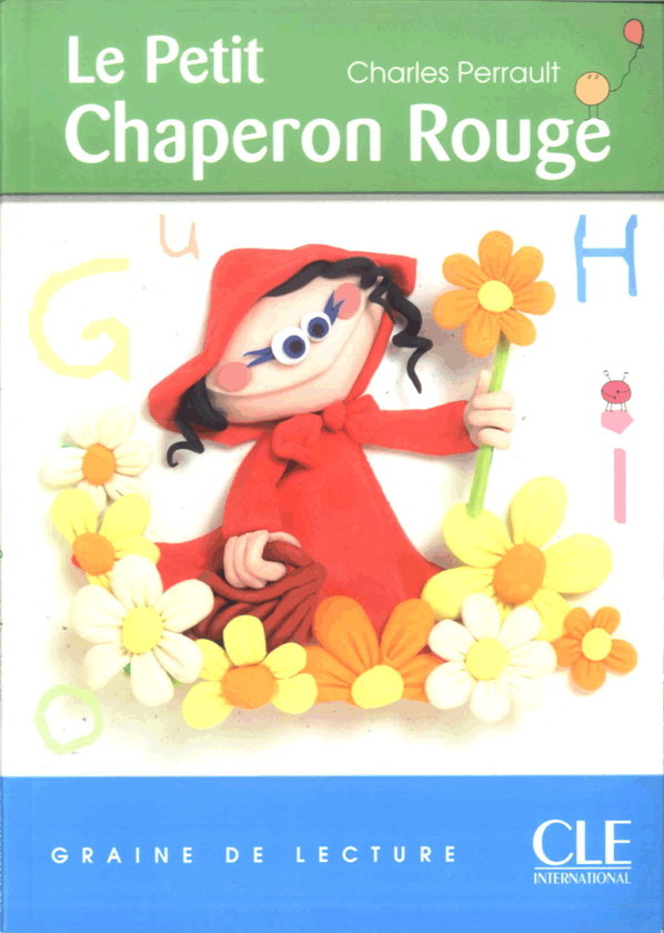 Паперова книга «Graine de Lecture: Le Petit Chaperon Rouge» - фото №1