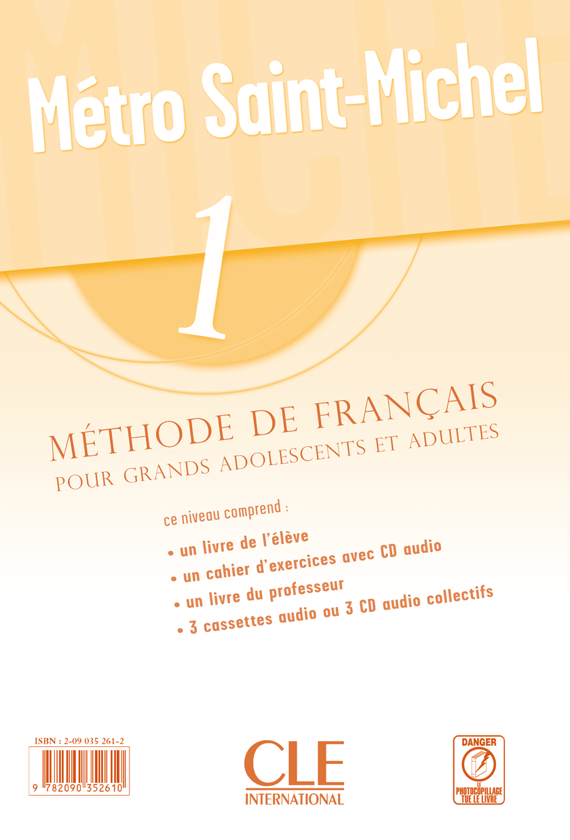 Паперова книга «Metro Saint-Michel: Methode De Francais Cahier D' Exercices», автор Сильвия Шмитт - фото №1