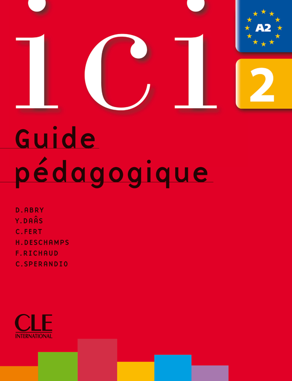 Бумажная книга «ICI: Guide Pedagogique 2» - фото №1