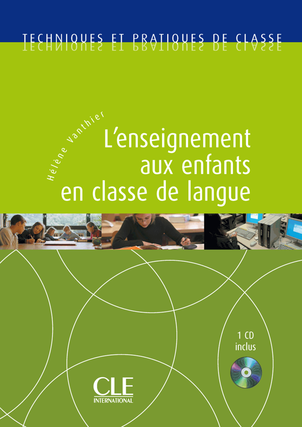 Бумажная книга «L'Enseignement Aux Enfants (+CD)», автор Элен Вантье - фото №1