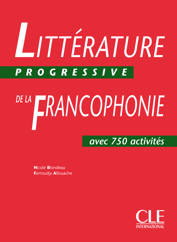 Паперова книга «Littérature progressive de la francophonie», автор Ніколь Блонду - фото №1