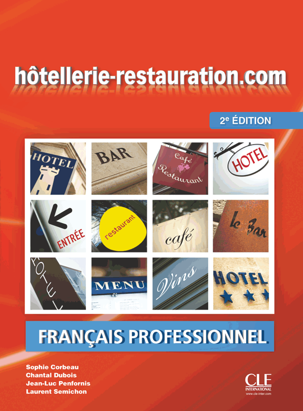 Паперова книга «Hotellerie-Restauration.Com. 2eme Edition: Livre De L'Eleve (+DVD)» - фото №1