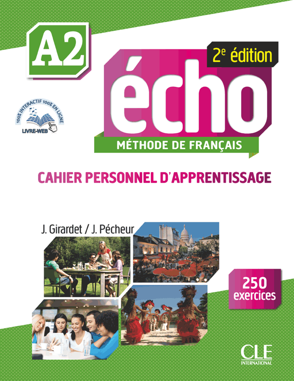 [object Object] «Echo 2eme Edition. Cahier Personnel D'apprentissage + Cd-audio + Livre-web Niveau A2», автор Джекі Жирарде - фото №1