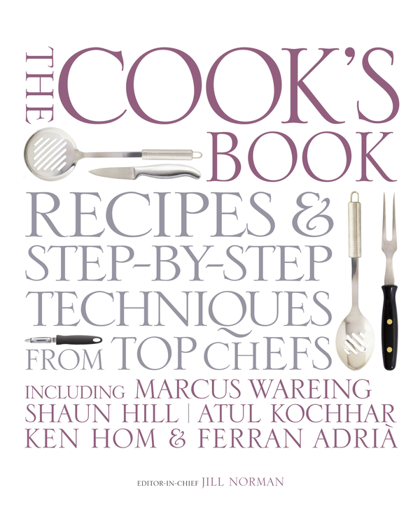 Бумажная книга «The Cook's Book. Recipes and Step-by-Step Techniques from Top Chefs», авторов Маркус Уэйринг, Пол Гайлер - фото №1