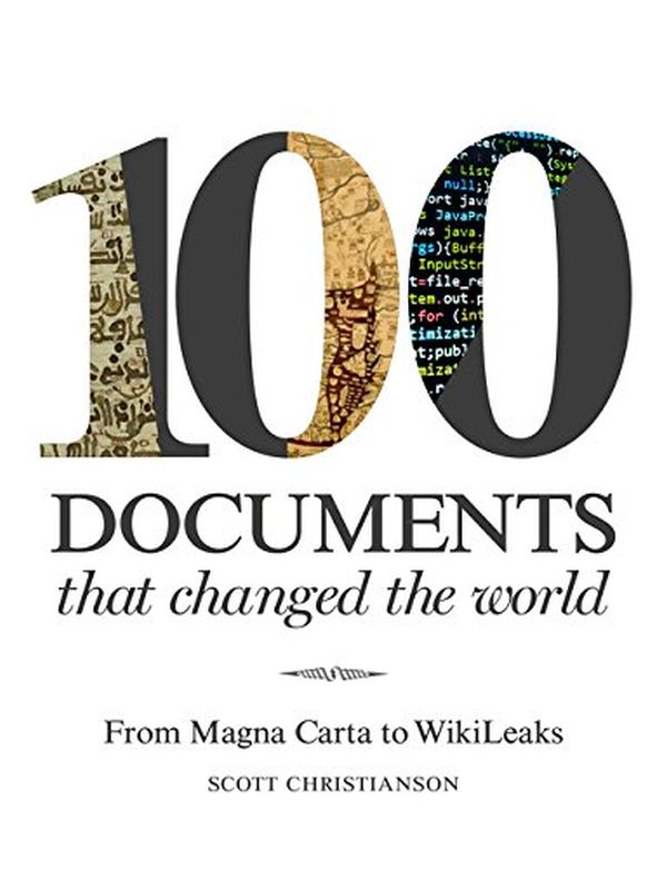 [object Object] «100 Documents That Changed the World», автор Скотт Кристиансон - фото №1