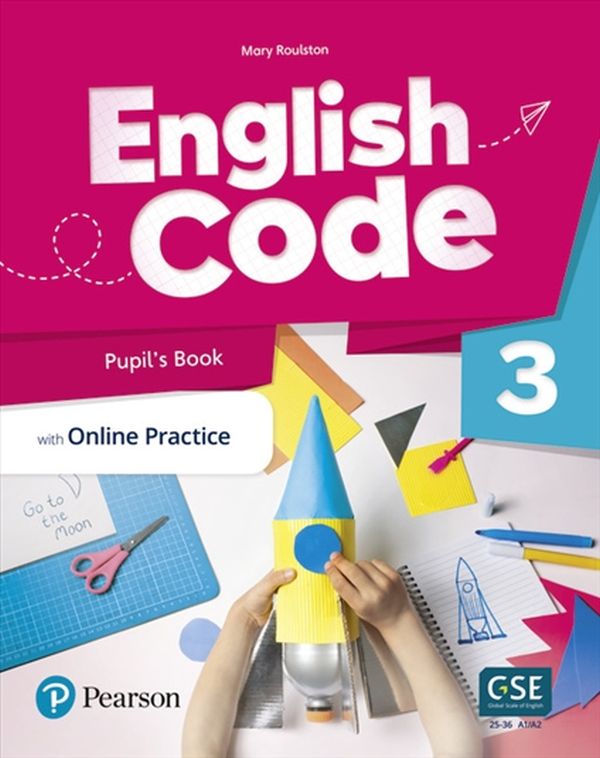 Бумажная книга «English Code British 3 Pupil's Book with Online Practice & Digital Resources», автор Мэри Рулстон - фото №1