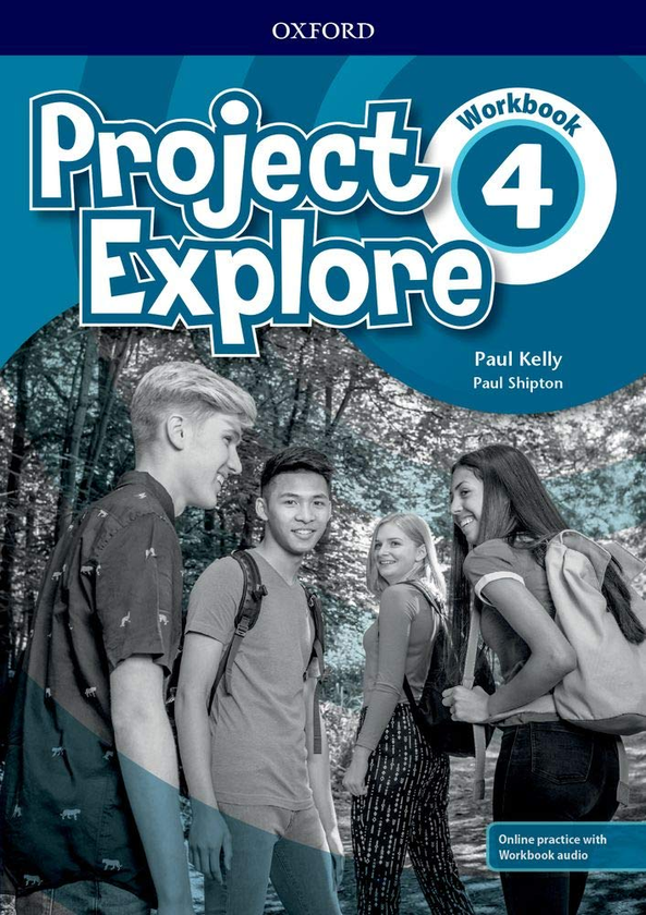 [object Object] «Project Explore 4 Workbook with Online Practice», авторів Пол Келлі, Пол Шиптон - фото №1
