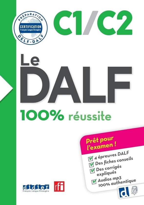 [object Object] «Le DALF 100% réussite C1-C2 Livre + didierfle.app» - фото №1
