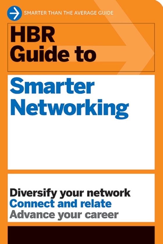 [object Object] «HBR Guide to Smarter Networking» - фото №1