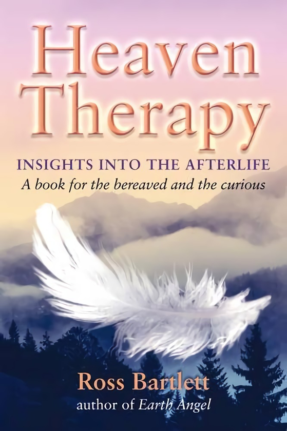 Бумажная книга «Heaven Therapy: Insights into the Afterlife», автор Росс Бартлетт - фото №1