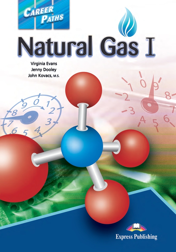 [object Object] «Career Paths. Natural Gas I. Student's Book (with Digibooks App)», авторів Дженні Дулі, Вірджинія Еванс - фото №1
