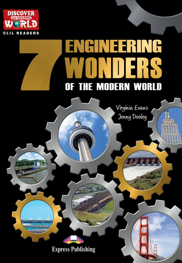 Бумажная книга «The 7 Engineering Wonders of the Modern World. Reader (with DigiBooks App.)», авторов Вирджиния Эванс, Дженни Дули - фото №1
