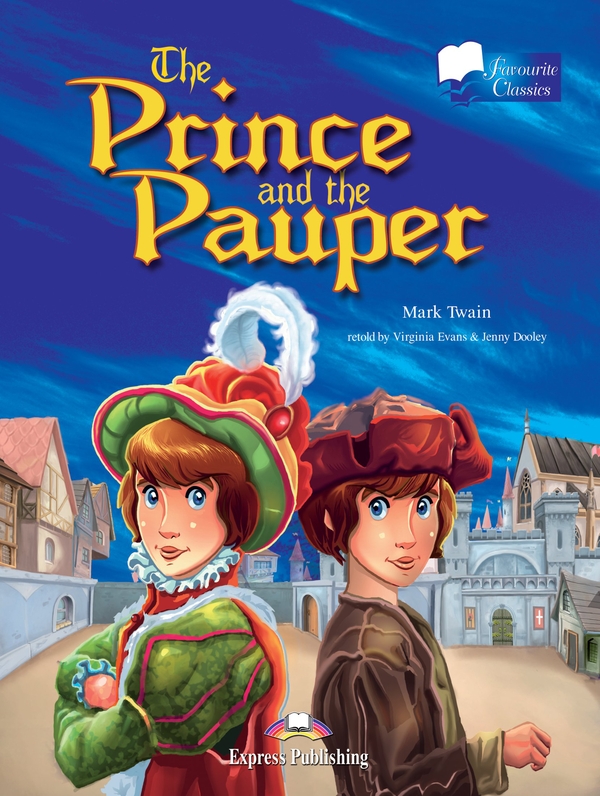 Бумажная книга «The Prince and the Pauper. Reader (with DigiBooks App)», авторов Марк Твен, Вирджиния Эванс, Дженни Дули - фото №1