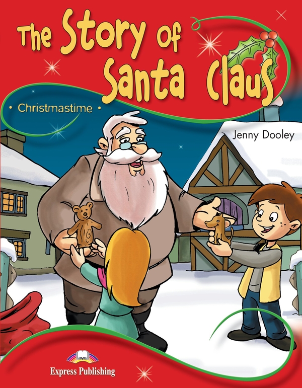 [object Object] «The Story Of Santa Claus. Pupil's Book (with DigiBooks App)», автор Дженни Дули - фото №1