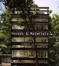 Бумажная книга «Houses & Materials. Elements on Architecture», автор Кристина Паредес Бенитес - фото №1