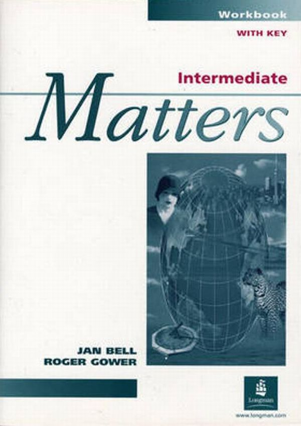 Паперова книга «Intermediate Matters. Workbook», авторів Роджер Говер, Ян Белл - фото №1