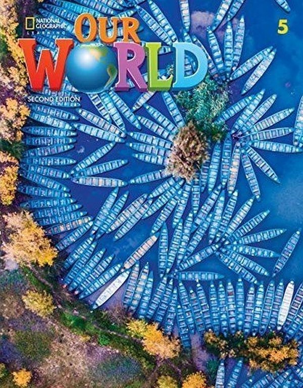 [object Object] «Our World Second Edition 5 Student's Book with eBook Code and Online Practice», авторов Рональд Скро, Роб Свед - фото №1