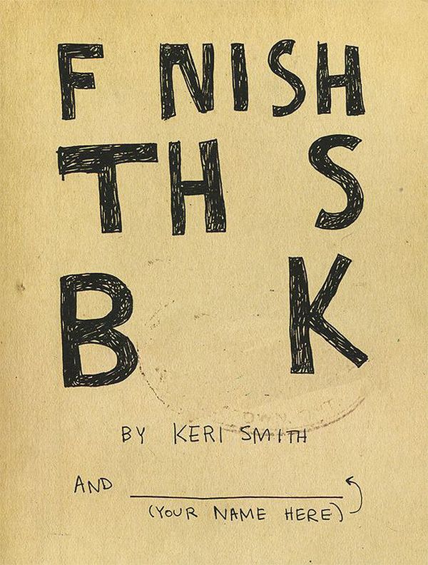 Бумажная книга «Finish This Book», автор Кери Смит - фото №1