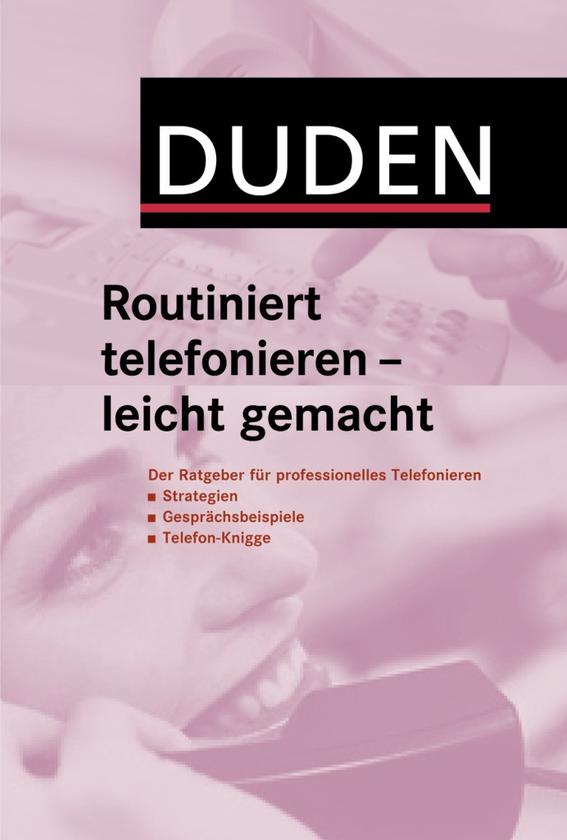Бумажная книга «DUDEN.Routiniert telefon», автор Джудит Энгст - фото №1
