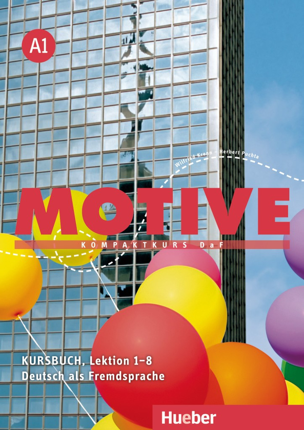 Бумажная книга «Motive. Kursbuch A1 Lektion 1-8», автор Александр Хартунг - фото №1