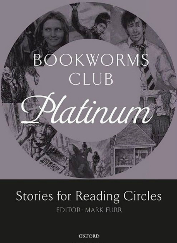Бумажная книга «Oxford Bookworms Club Platinum. Stories for Reading Circles. Stages 4 and 5» - фото №1