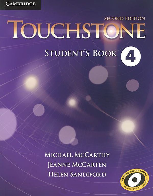 Бумажная книга «Touchstone 4 Student's Book », авторов Майкл Маккарти, Хелен Сандифорд, Джин Маккартен - фото №1