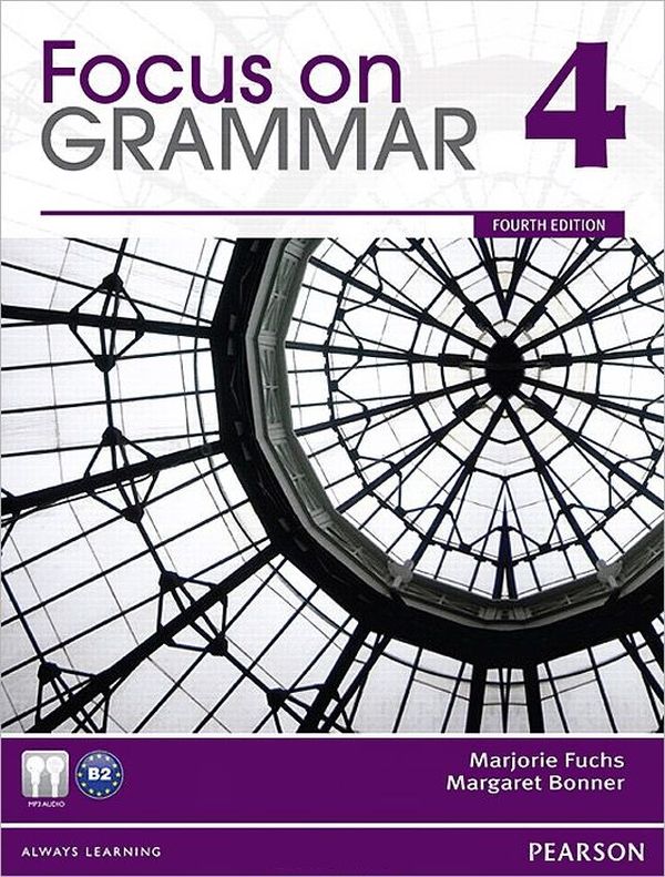 Паперова книга «Focus on Grammar 4: Student's Book (+ CD-ROM)», авторів Марджорі Фукс, Маргарет Боннер - фото №1