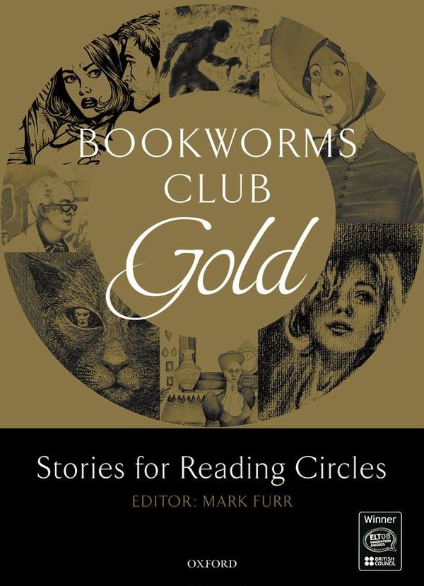 Бумажная книга «Oxford Bookworms Club Gold. Stories for Reading Circles. Stages 3 and 4» - фото №1