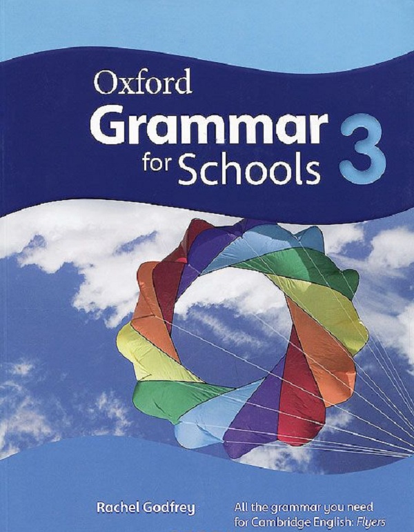 [object Object] «Oxford Grammar for Schools: 3: Level A2», автор Рейчел Ґодфрі - фото №1