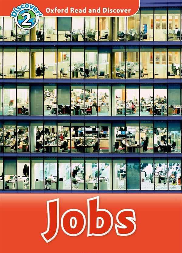 Бумажная книга «Oxford Read and Discover: Level 2: Jobs», автор Камини Хандури - фото №1