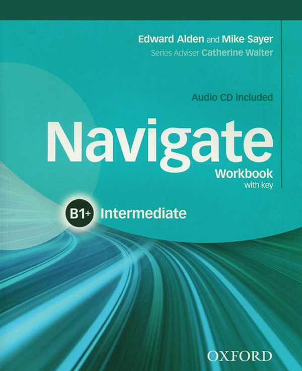 Паперова книга «Navigate: Intermediate B1+: Workbook with Key (+ CD)» - фото №1