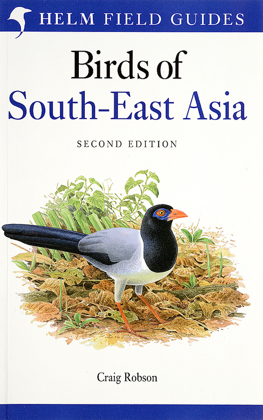 Бумажная книга «Field Guide To The Birds Of South-East Asia», автор Крейг Робсон - фото №1