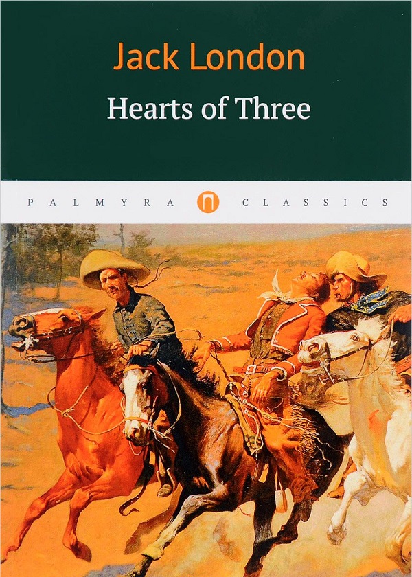 Бумажная книга «Hearts of Three», автор Джек Лондон - фото №1
