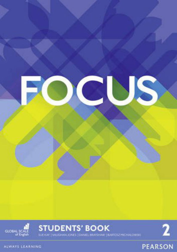 Бумажная книга «Focus BrE 2 Student's Book», авторов Сью Кей, Воган Джонс, Даниэль Брайшоу - фото №1