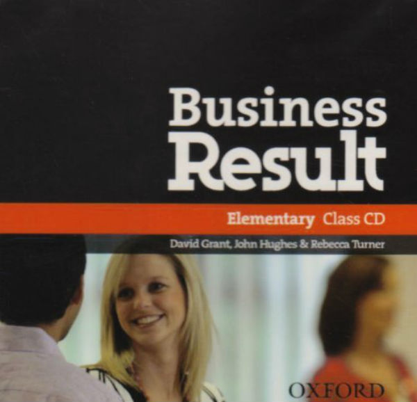 Бумажная книга «Business Result: Elementary (аудиокурс на 2 CD)», авторов Джон Хьюз, Дэвид Грант, Ребекка Тернер - фото №1