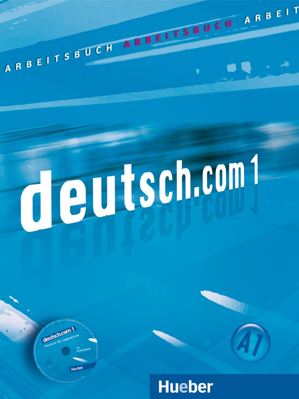 Бумажная книга «deutsch.com 1 Arbeitsbuch mit Audio-CD zum Arbeitsbuch», авторов Сара Висенте, Герхард Нойнер, Кармен Кристаш, Лина Пильпайтите - фото №1